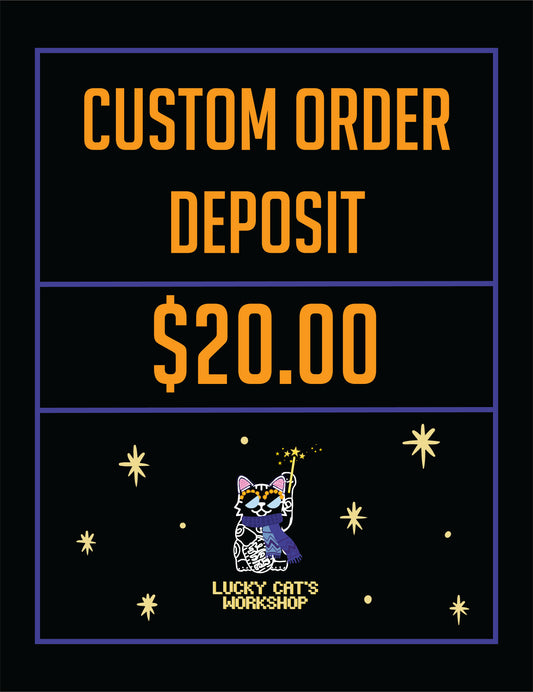 Custom Slot - $20 Deposit